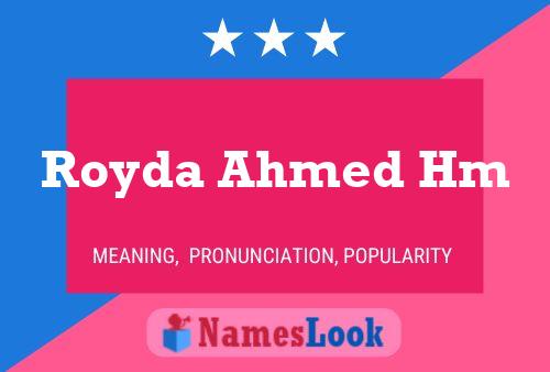 Póster del nombre Royda Ahmed Hm