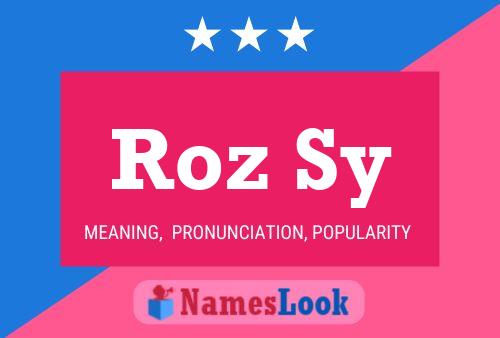 Póster del nombre Roz Sy