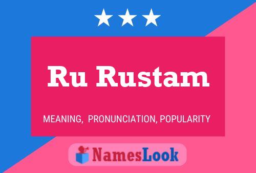 Póster del nombre Ru Rustam