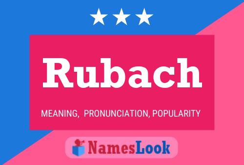 Póster del nombre Rubach