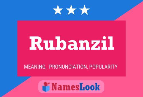 Póster del nombre Rubanzil