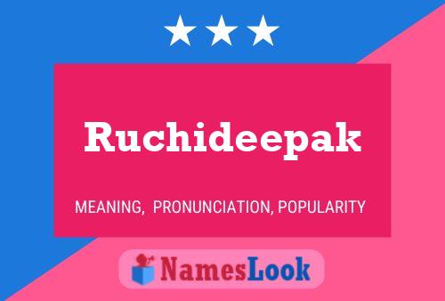 Póster del nombre Ruchideepak