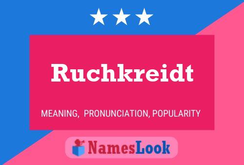 Póster del nombre Ruchkreidt