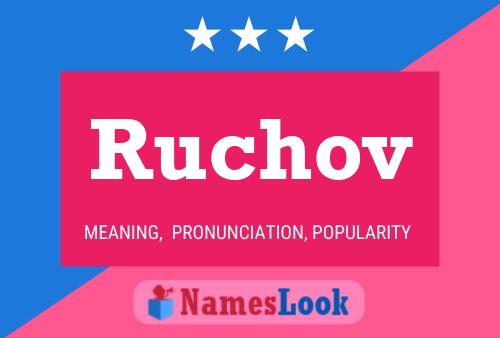 Póster del nombre Ruchov