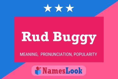 Póster del nombre Rud Buggy