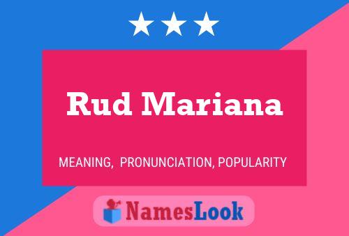 Póster del nombre Rud Mariana