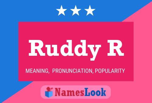 Póster del nombre Ruddy R