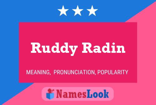 Póster del nombre Ruddy Radin