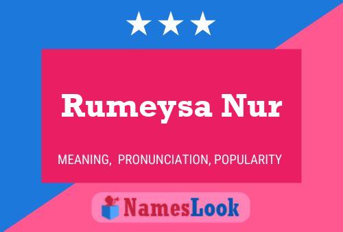 Póster del nombre Rumeysa Nur