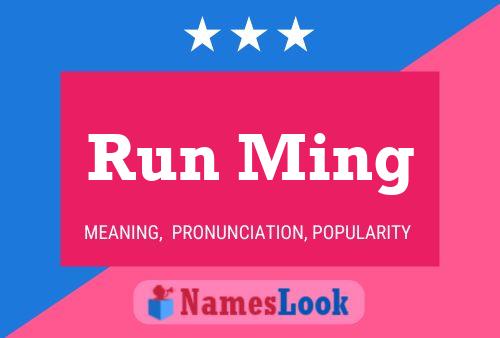 Póster del nombre Run Ming