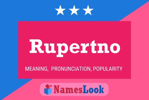 Póster del nombre Rupertno