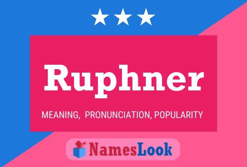 Póster del nombre Ruphner