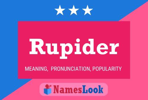 Póster del nombre Rupider