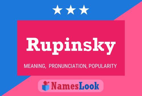 Póster del nombre Rupinsky