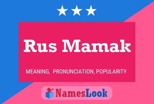 Póster del nombre Rus Mamak