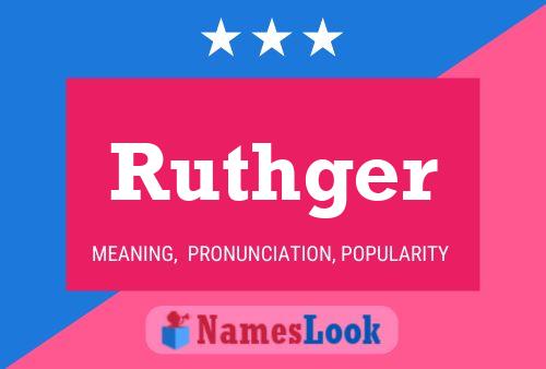 Póster del nombre Ruthger