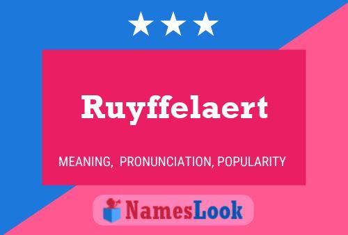 Póster del nombre Ruyffelaert