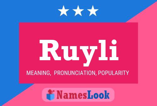 Póster del nombre Ruyli