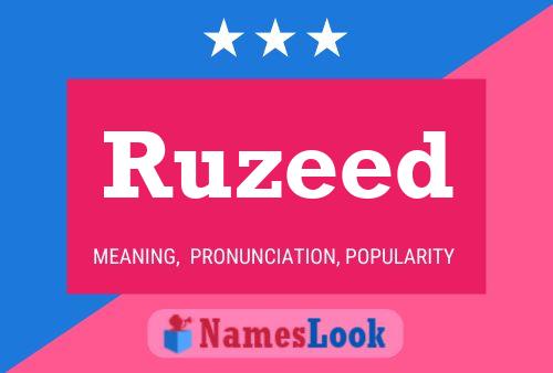 Póster del nombre Ruzeed