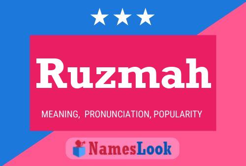 Póster del nombre Ruzmah