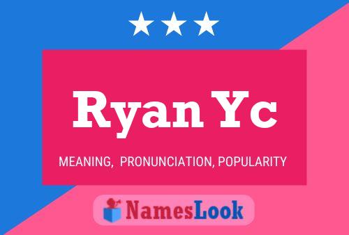 Póster del nombre Ryan Yc