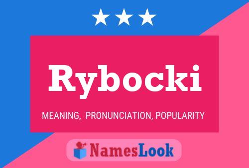 Póster del nombre Rybocki