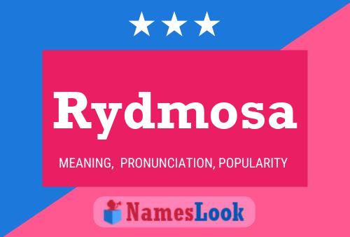 Póster del nombre Rydmosa