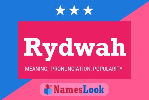 Póster del nombre Rydwah