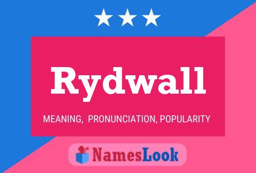 Póster del nombre Rydwall