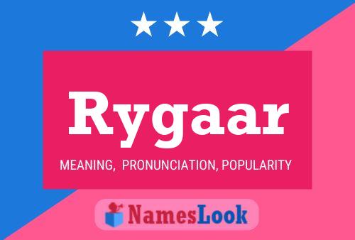 Póster del nombre Rygaar