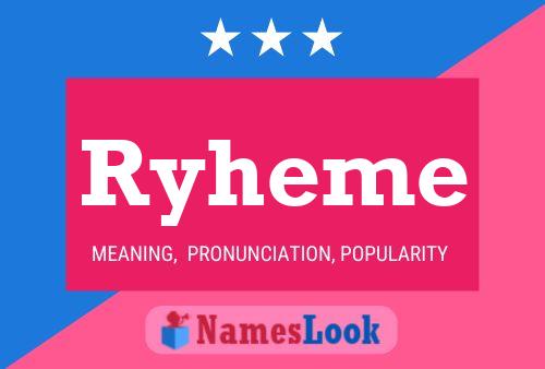 Póster del nombre Ryheme