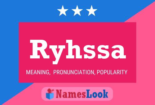 Póster del nombre Ryhssa