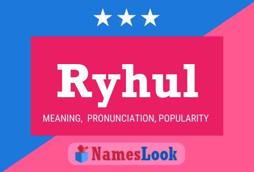 Póster del nombre Ryhul