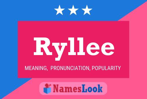 Póster del nombre Ryllee