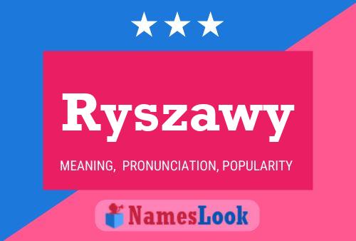 Póster del nombre Ryszawy