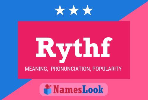 Póster del nombre Rythf