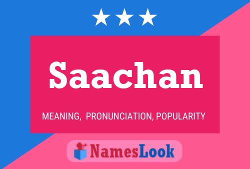 Póster del nombre Saachan