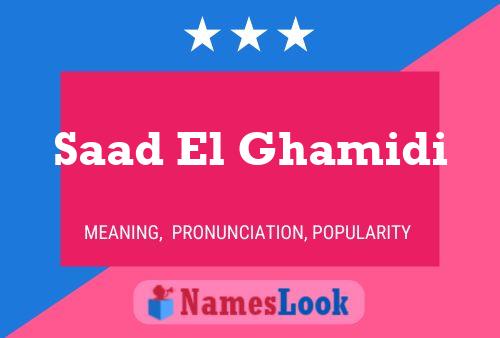 Póster del nombre Saad El Ghamidi