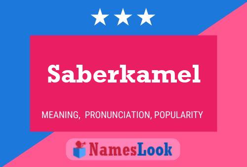 Póster del nombre Saberkamel