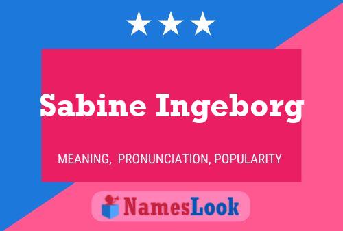 Póster del nombre Sabine Ingeborg