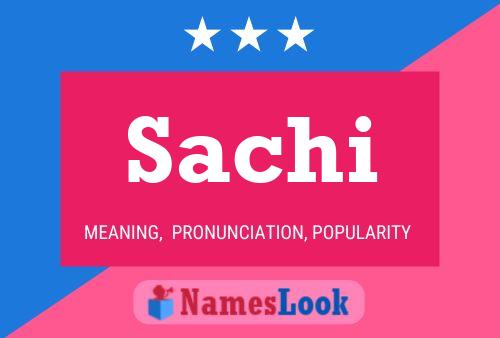 Póster del nombre Sachi