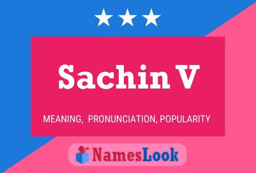 Póster del nombre Sachin V