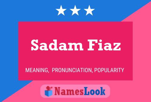 Póster del nombre Sadam Fiaz