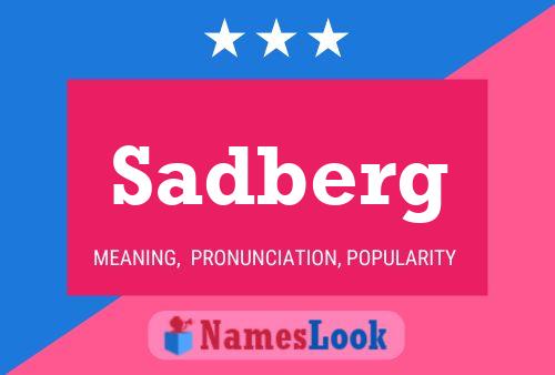 Póster del nombre Sadberg