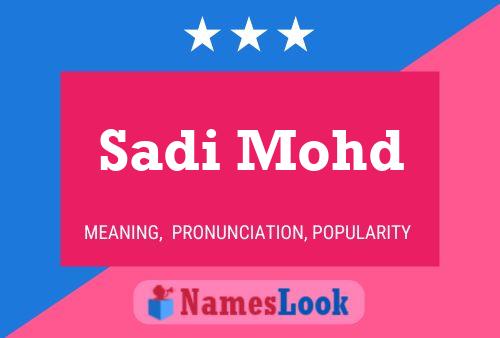 Póster del nombre Sadi Mohd