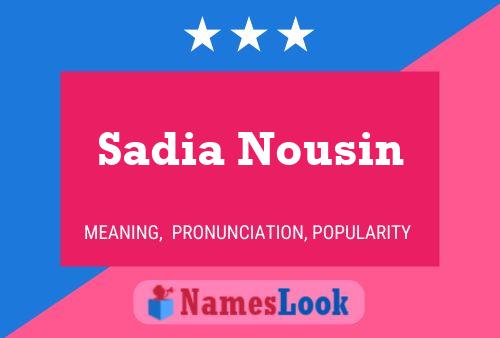 Póster del nombre Sadia Nousin