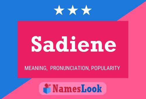 Póster del nombre Sadiene