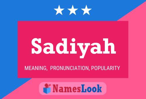 Póster del nombre Sadiyah