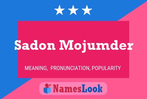 Póster del nombre Sadon Mojumder