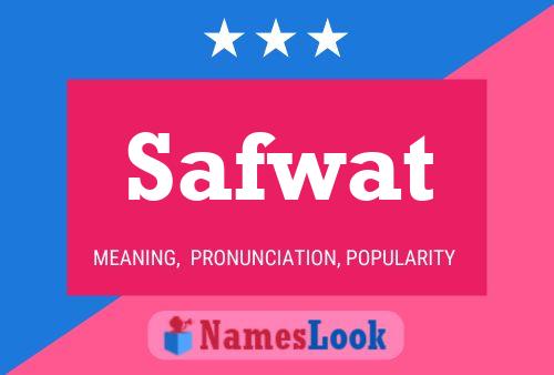 Póster del nombre Safwat